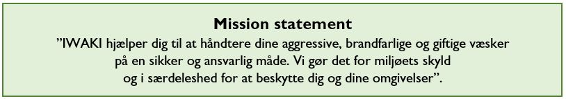 IWAKI Nordic Mission Statement